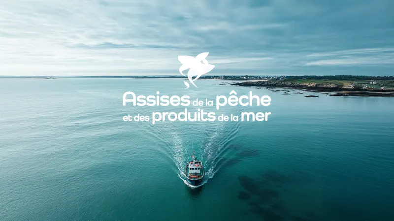 Assises de la pêche et des produits de la mer